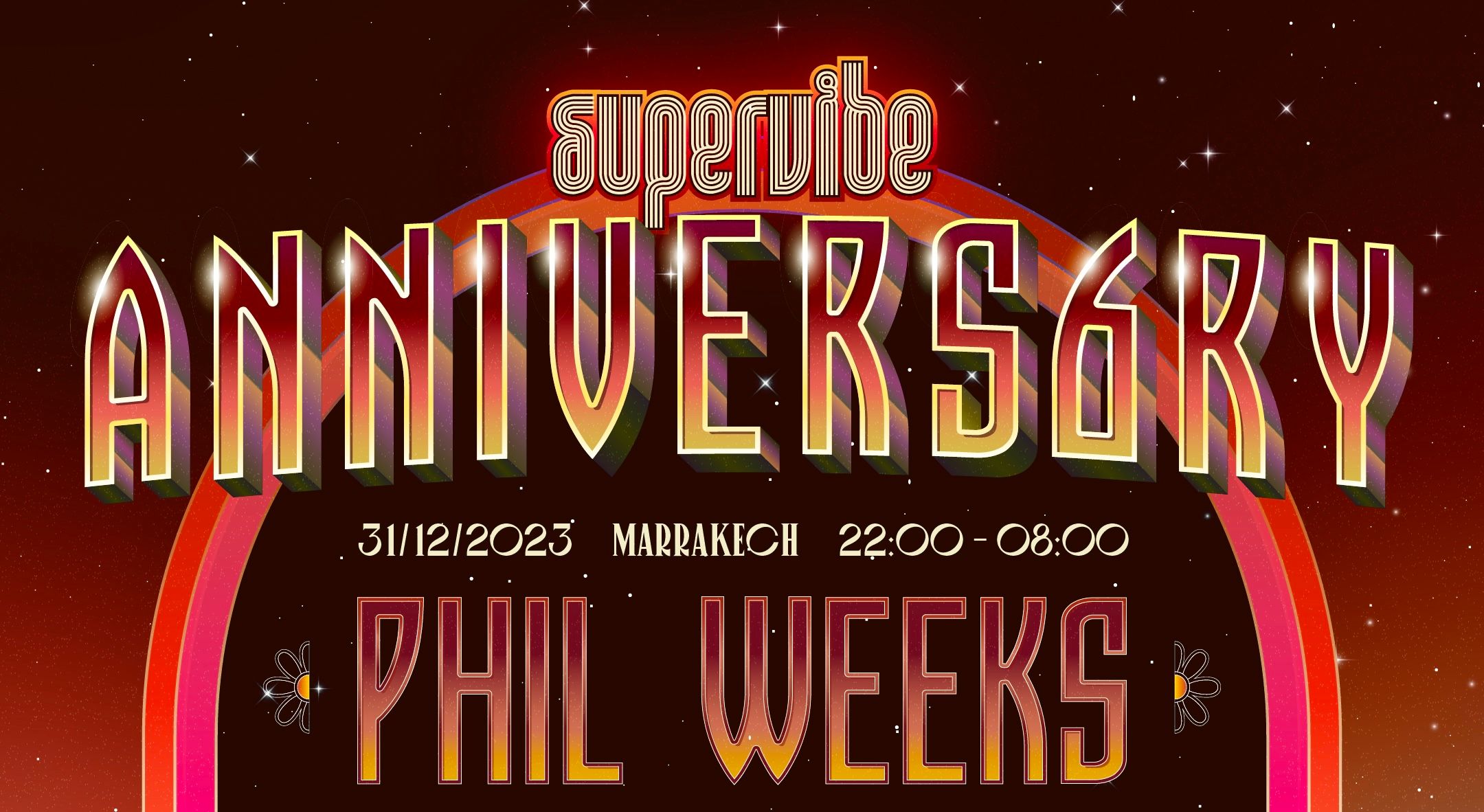 SUPERVIBE 6TH ANNIVERSARY SPECIAL NYE