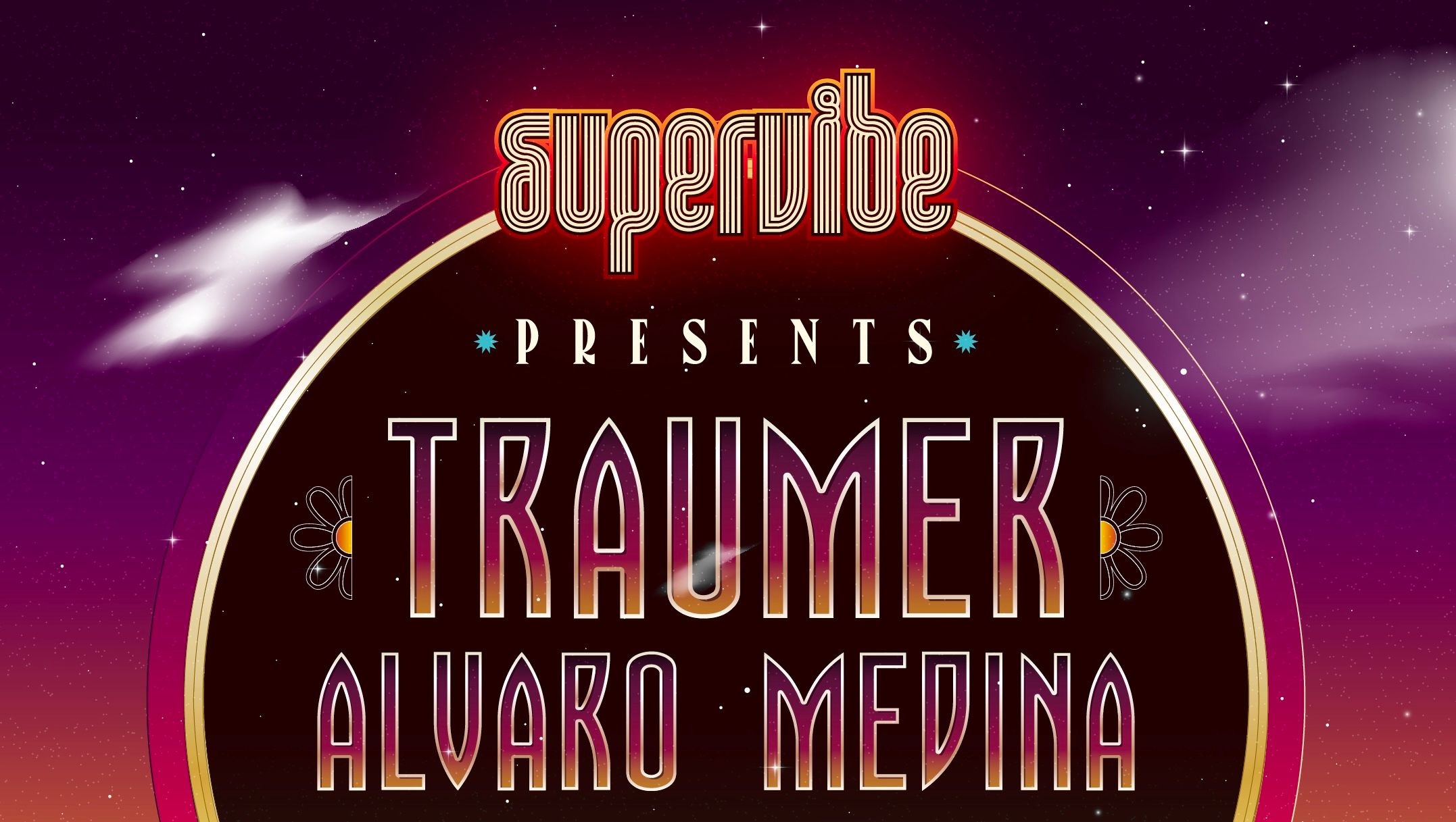 SUPERVIBE PRESENTS TRAUMER AT VILLA MARCO