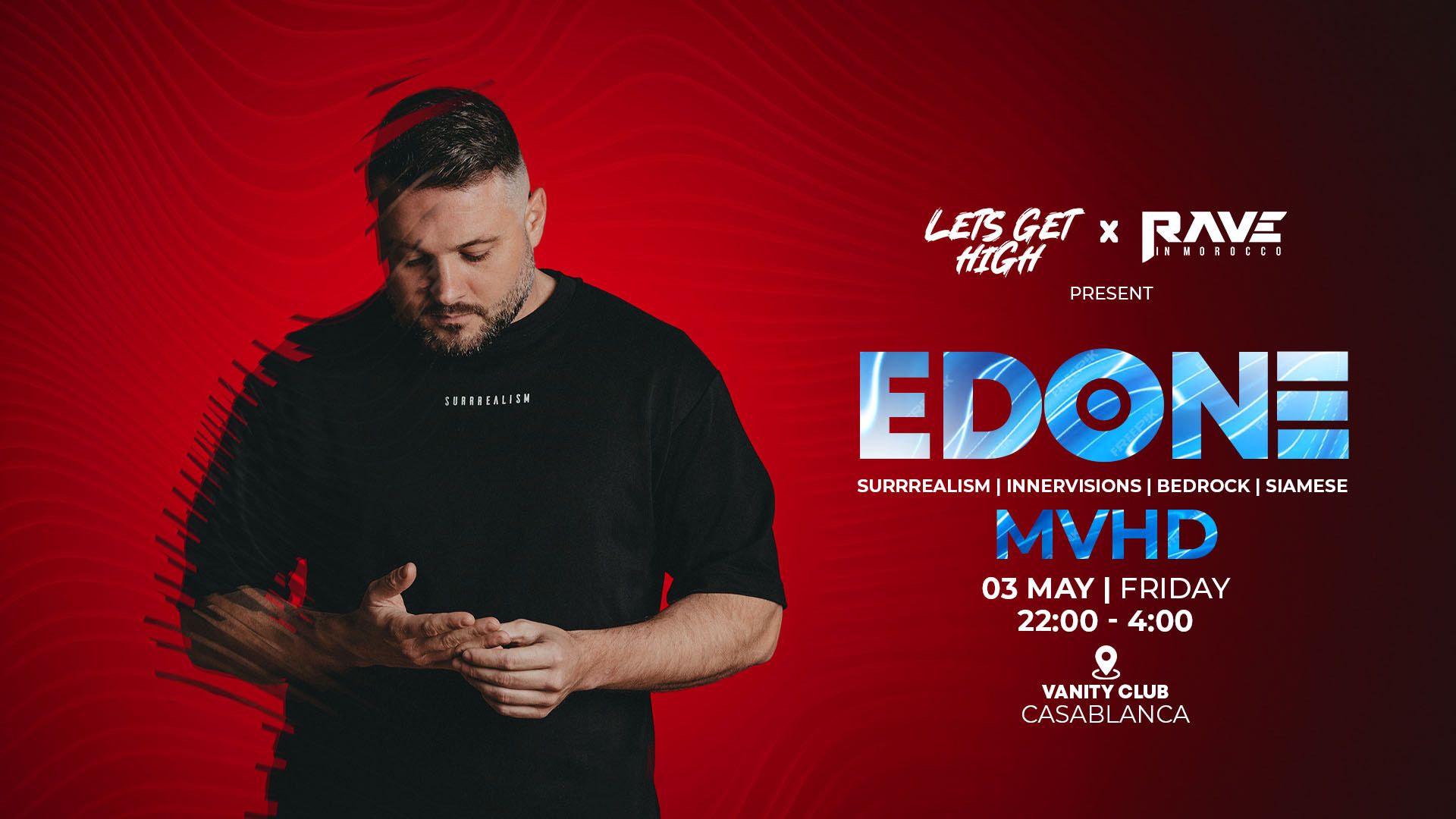LetsGetHigh x RaveInMorocco Present : edOne