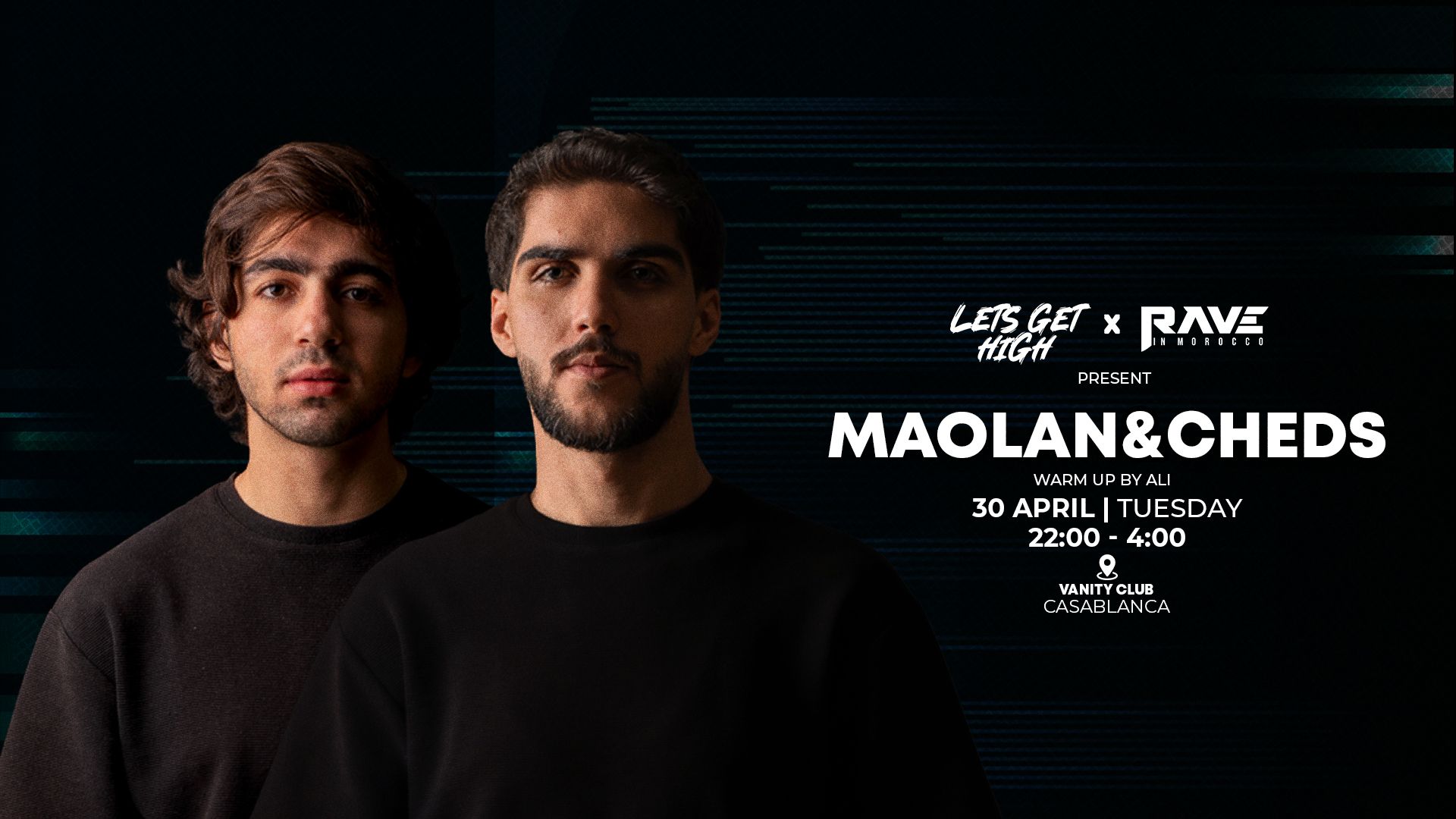 LetsGetHigh x RaveInMorocco Present : MAOLAN & CHEDS