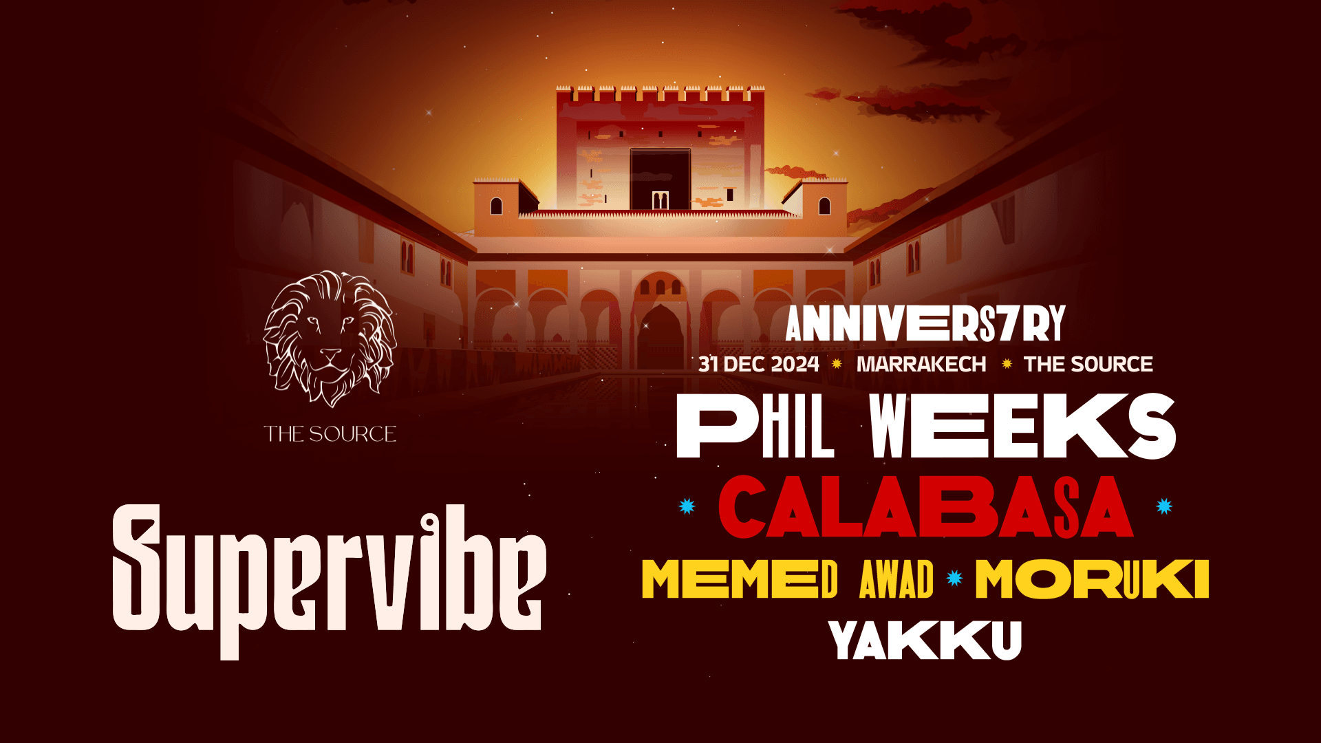 Supervibe 7th anniversary special NYE with Phil Weeks and Calabasa