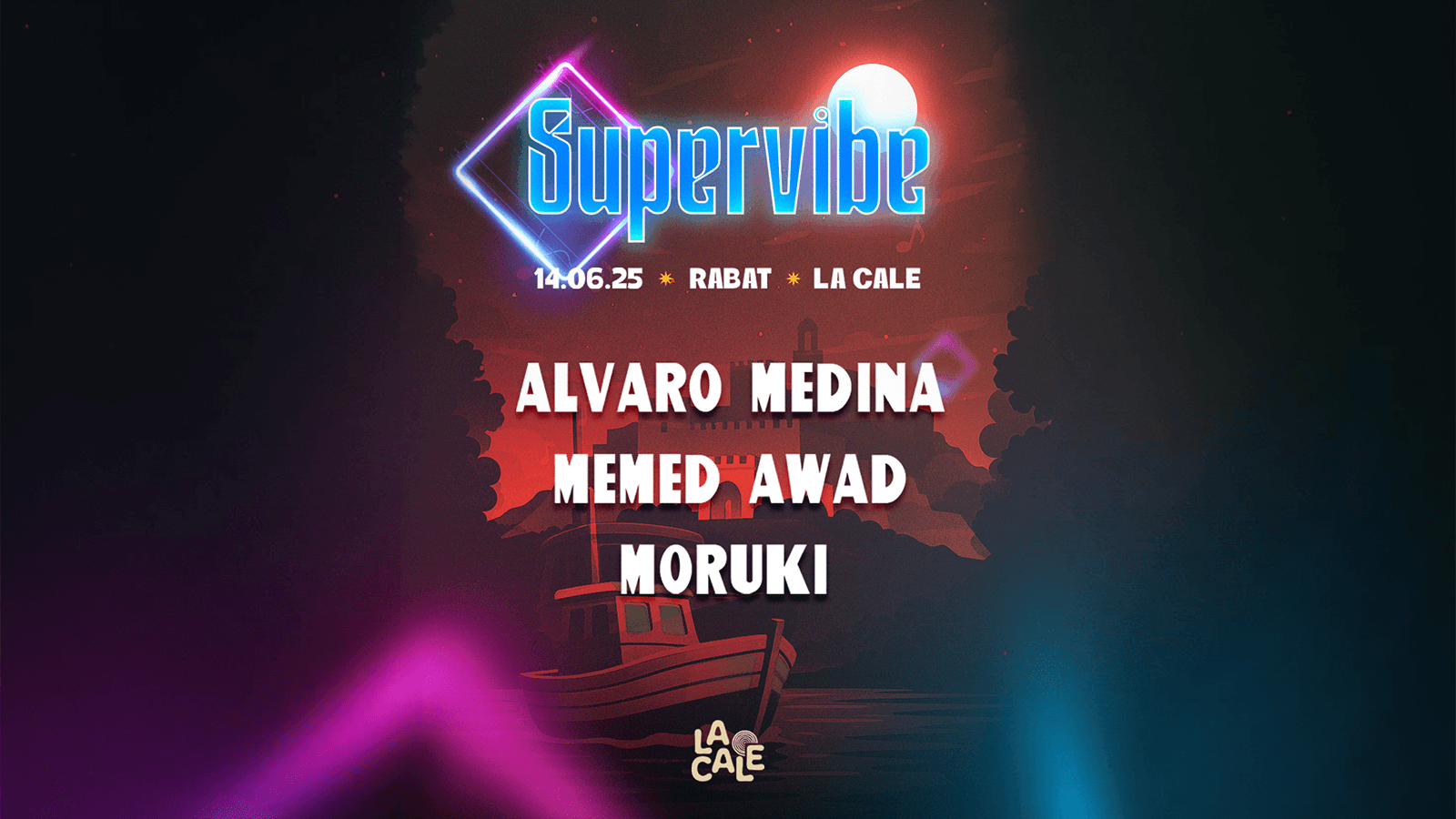 Supervibe at La Cale Rabat