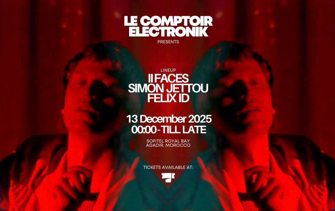 LE COMPTOIR ELECTRONIK (2 YEARS ANNIVERSARY)