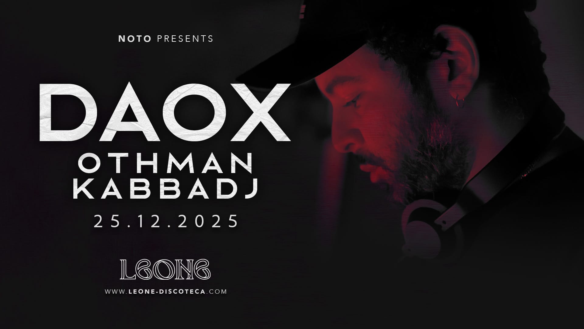 DAOX + Othmane Kabbadj @LEONE