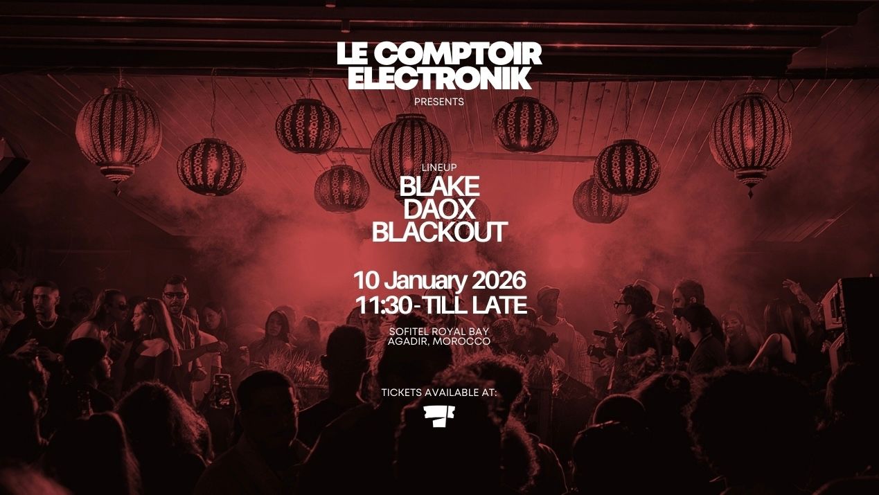 LE COMPTOIR ELECTRONIK (CLOSING SEASON)