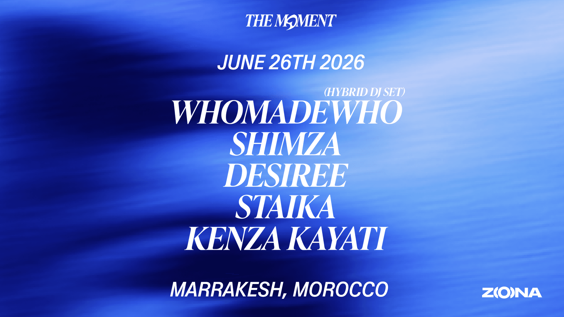 Zona pres: The Moment Showcase