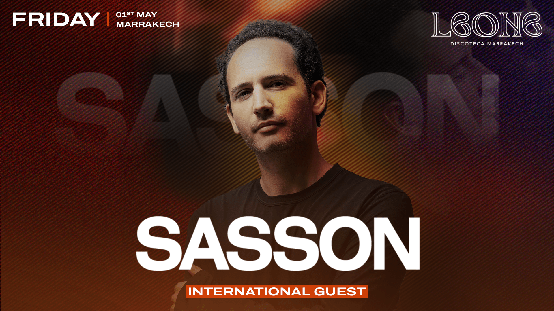 Sasson @ LEONE