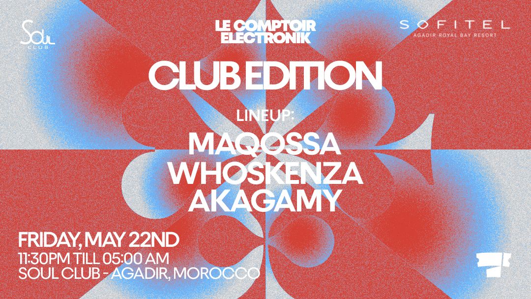 LE COMPTOIR ELECTRONIK (CLUB EDITION)