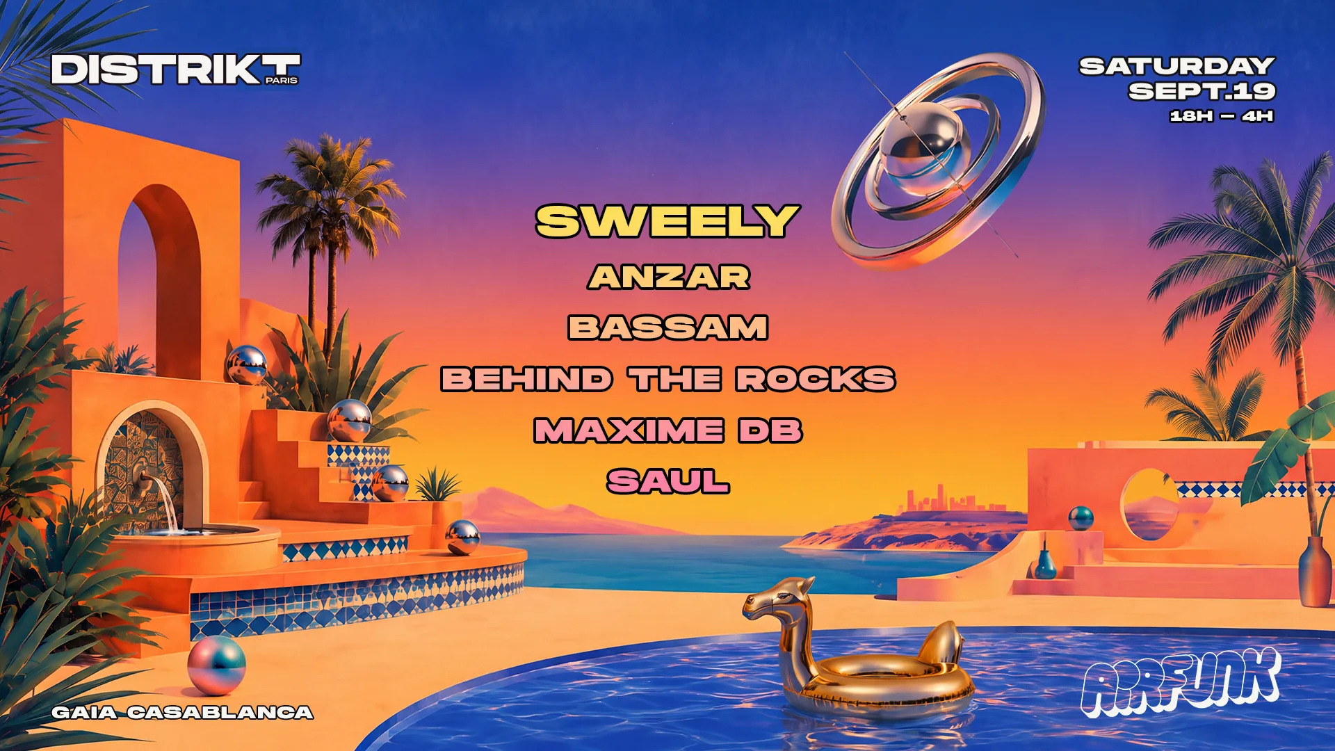 Distrikt Paris invites Airfunk: Sweely (Morroco Debut), Anzar, Bassam, Behind the Rocks, Maxime DB, Saul